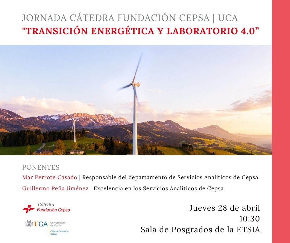 Jornada Cátedra Fundación Cepsa “Transición Energética y Laboratorio 4.0”