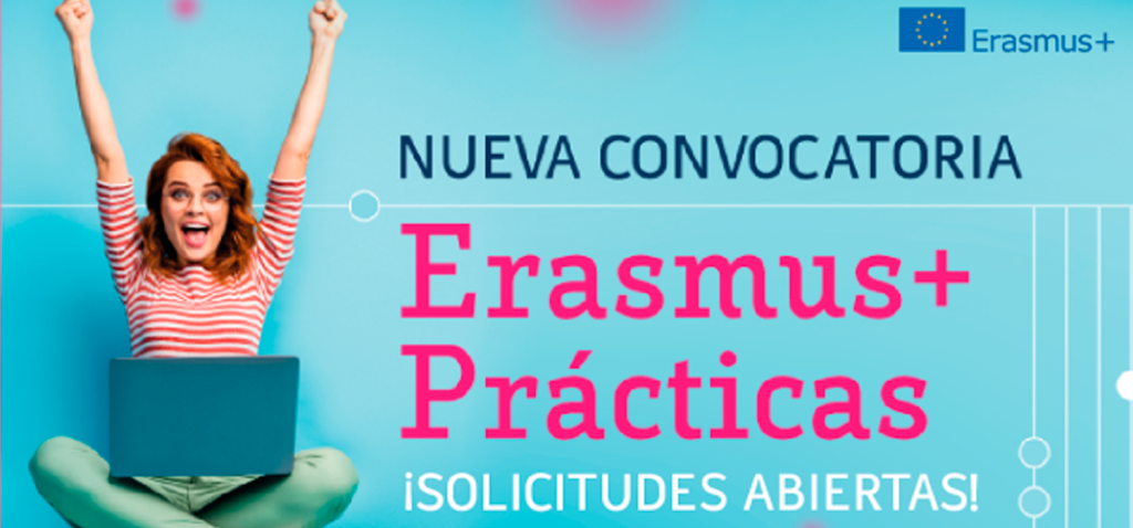 Convocatoria Erasmus+ Prácticas KA131 para alumnos de Grado, Máster y Doctorado