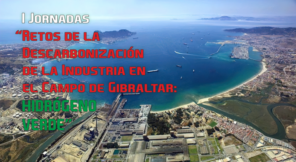 IMG I Jornadas Retos de la Descarbonización de la Industria en el Campo de Gibraltar: Hidrógeno Verde